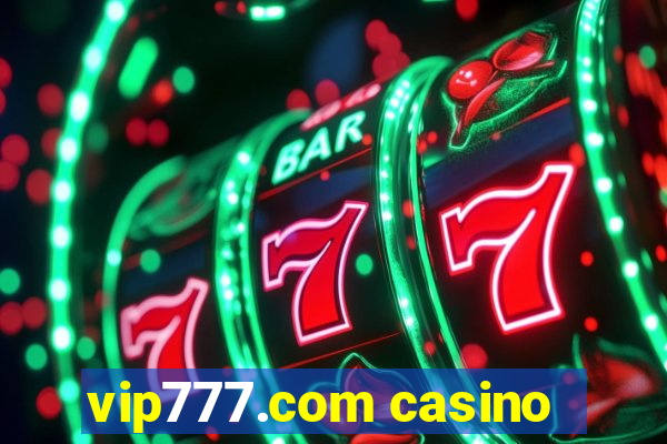 vip777.com casino